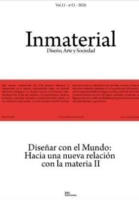 					Ver Vol. 11 Núm. 21 (2026): Diseñar con el Mundo: Hacia una nueva relación con la materia II 
				